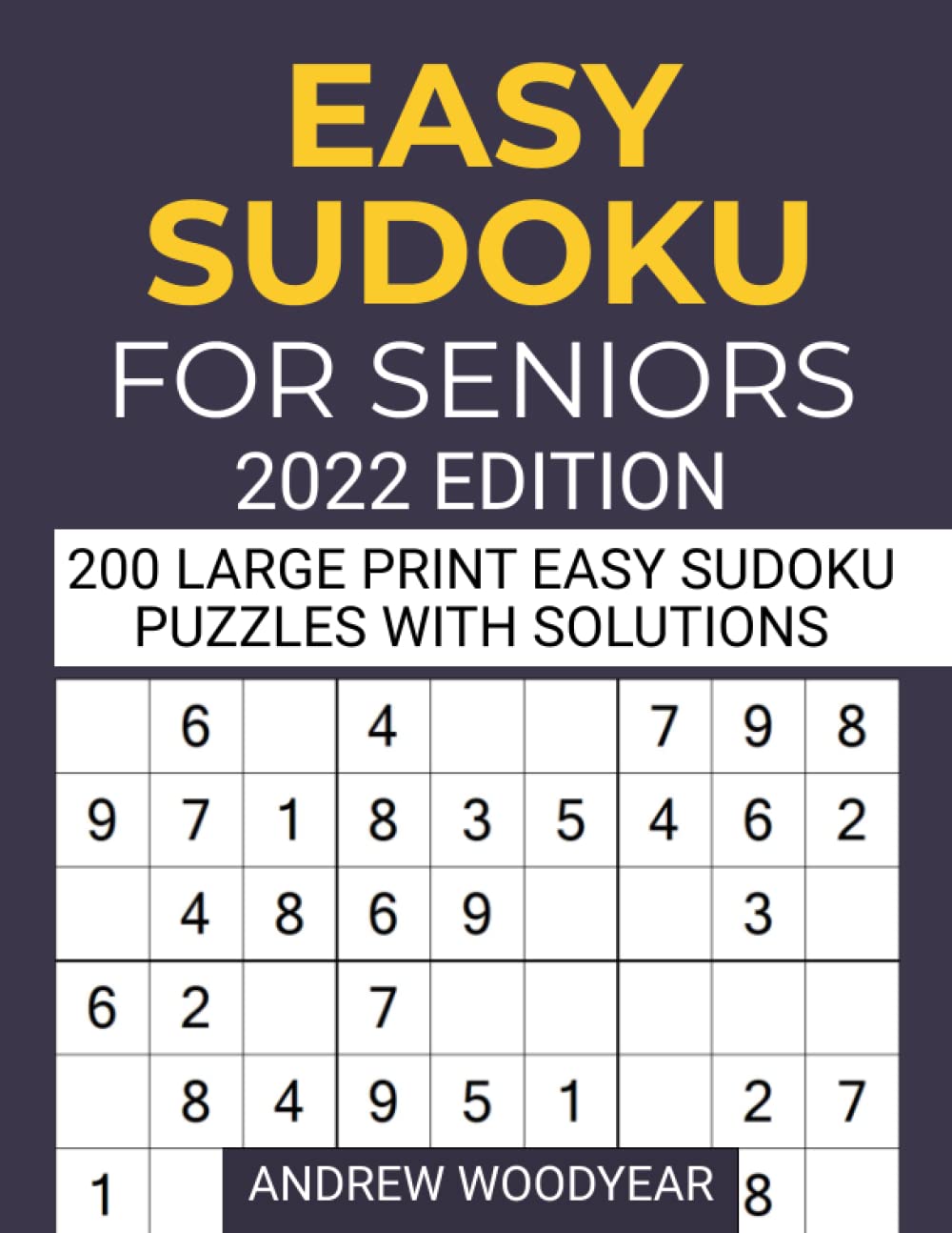 Buy Easy Sudoku For Seniors 2022 Edition 200 Large Print Easy Sudoku