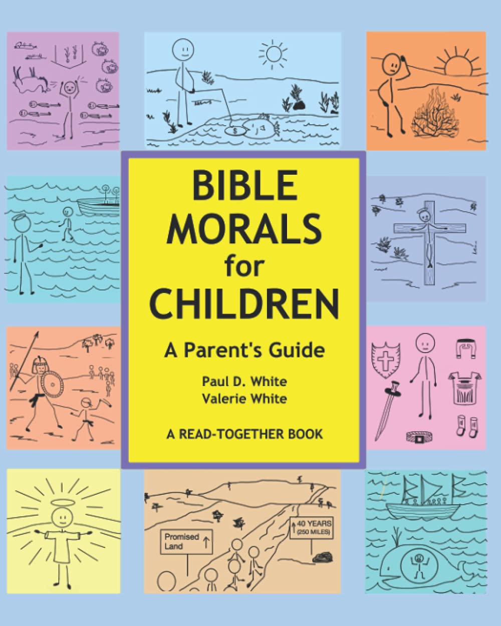 Bible Morals for Children: A Parent's Guide