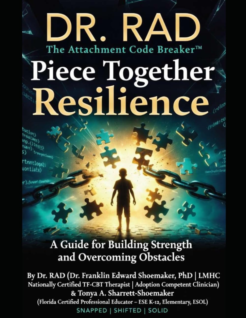 Piece Together Resilience: A Guide for Building Strength and Overcoming Obstacles