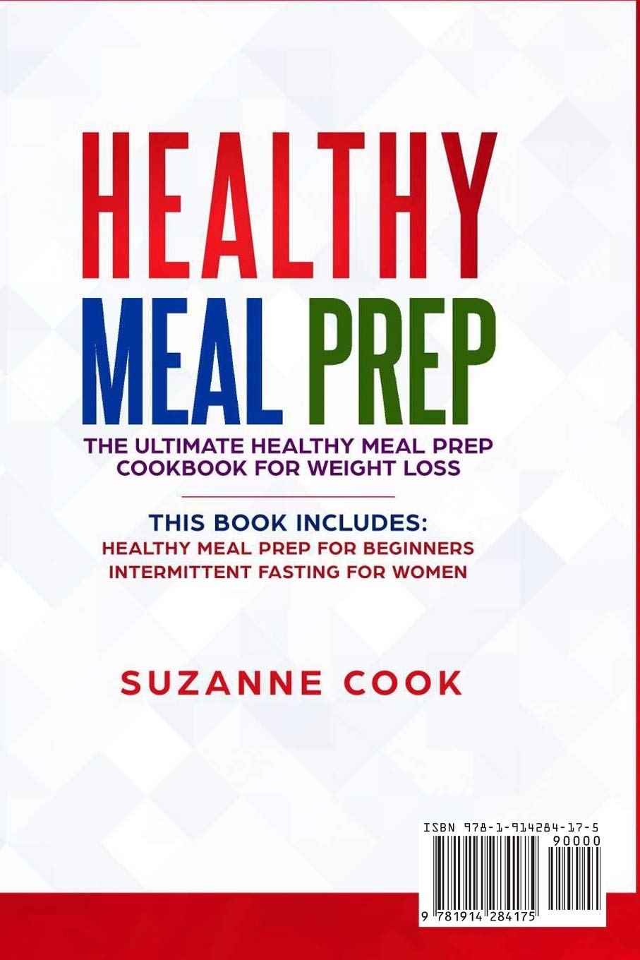 Healthy Meal Prep for Beginners: A Meal Prep Cookbook for Beginners, including Healthy Meal Prep for Weight Loss. Form New Habits to Stop Binge Eating and Emotional Eating