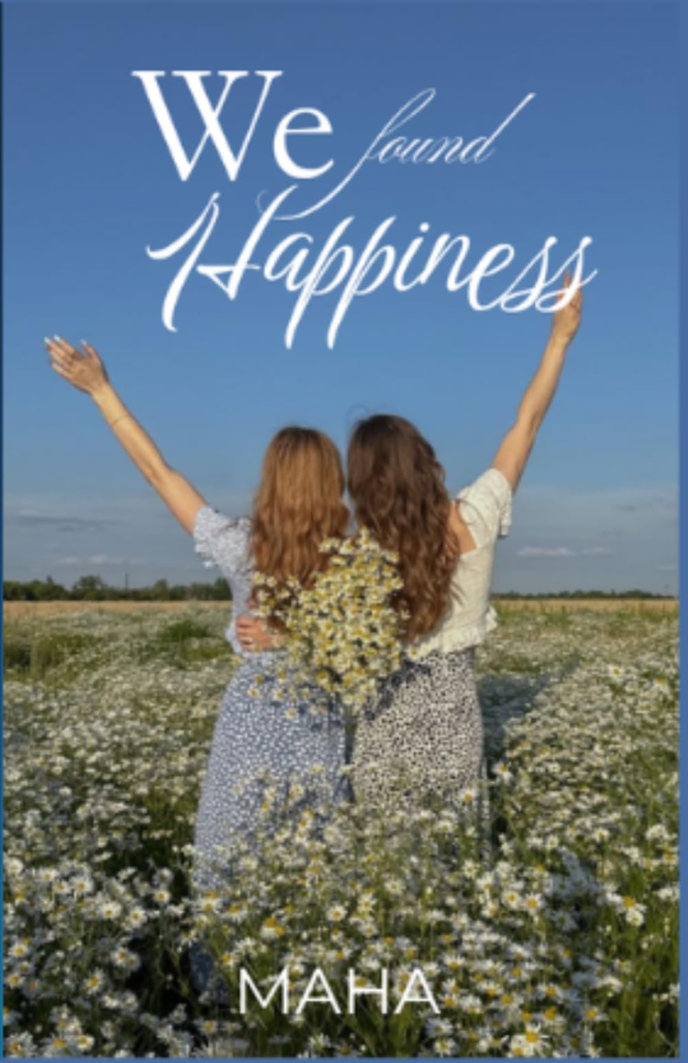 We found Happiness: 2 (It's we)