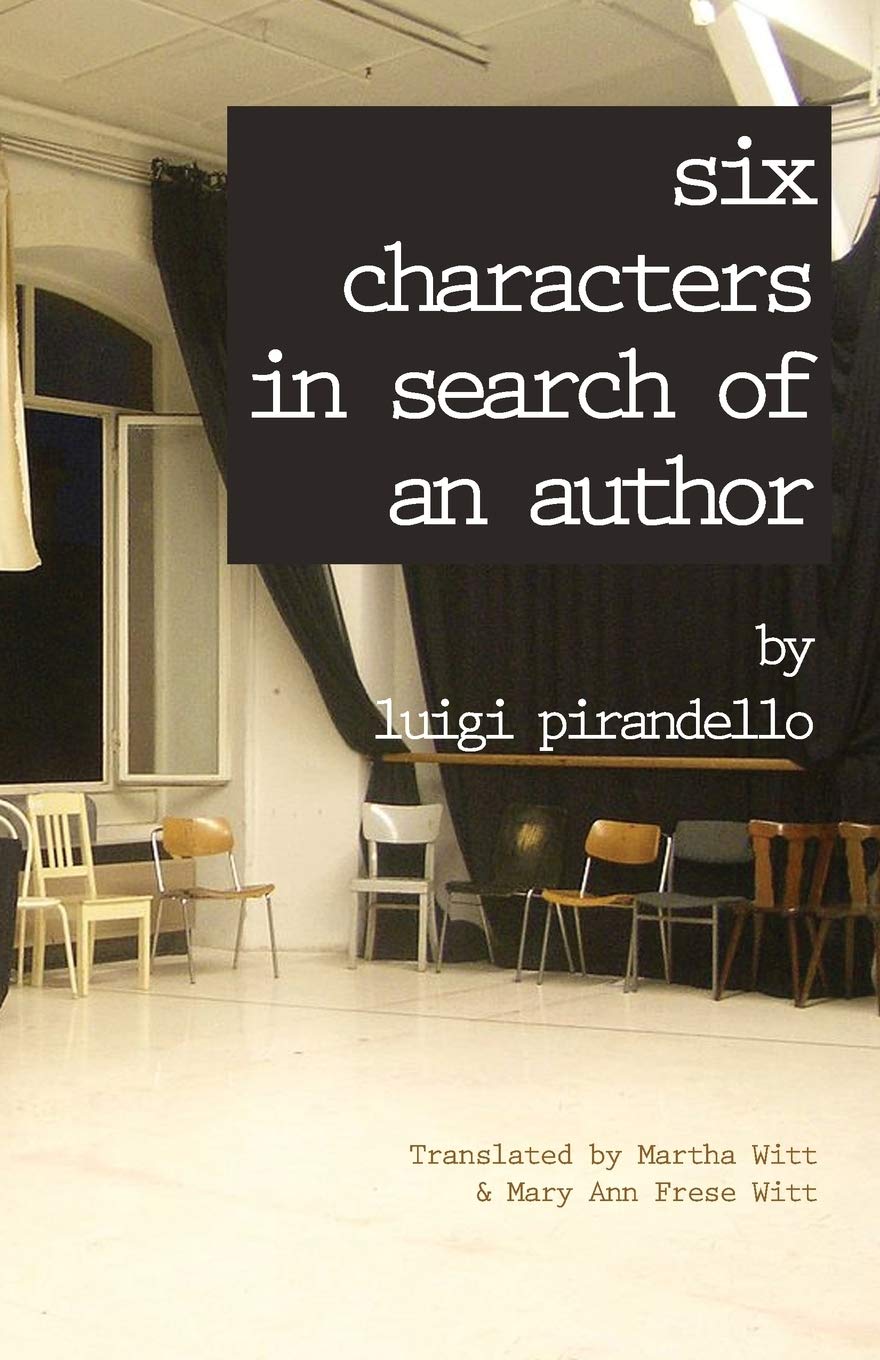 Six Characters in Search of an Author (Renaissance & Modern Plays)