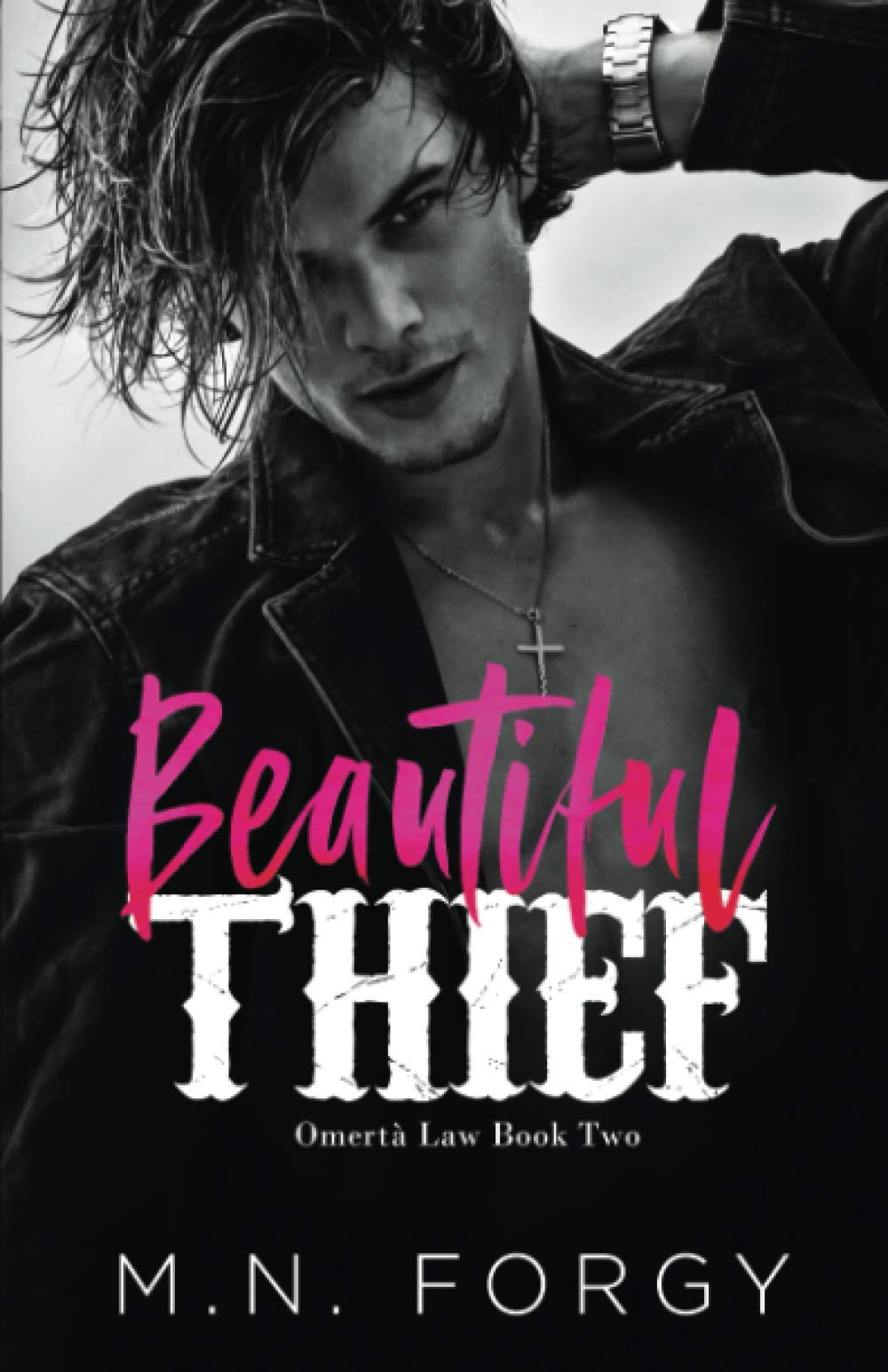 Beautiful Thief (Omertà Law #2)