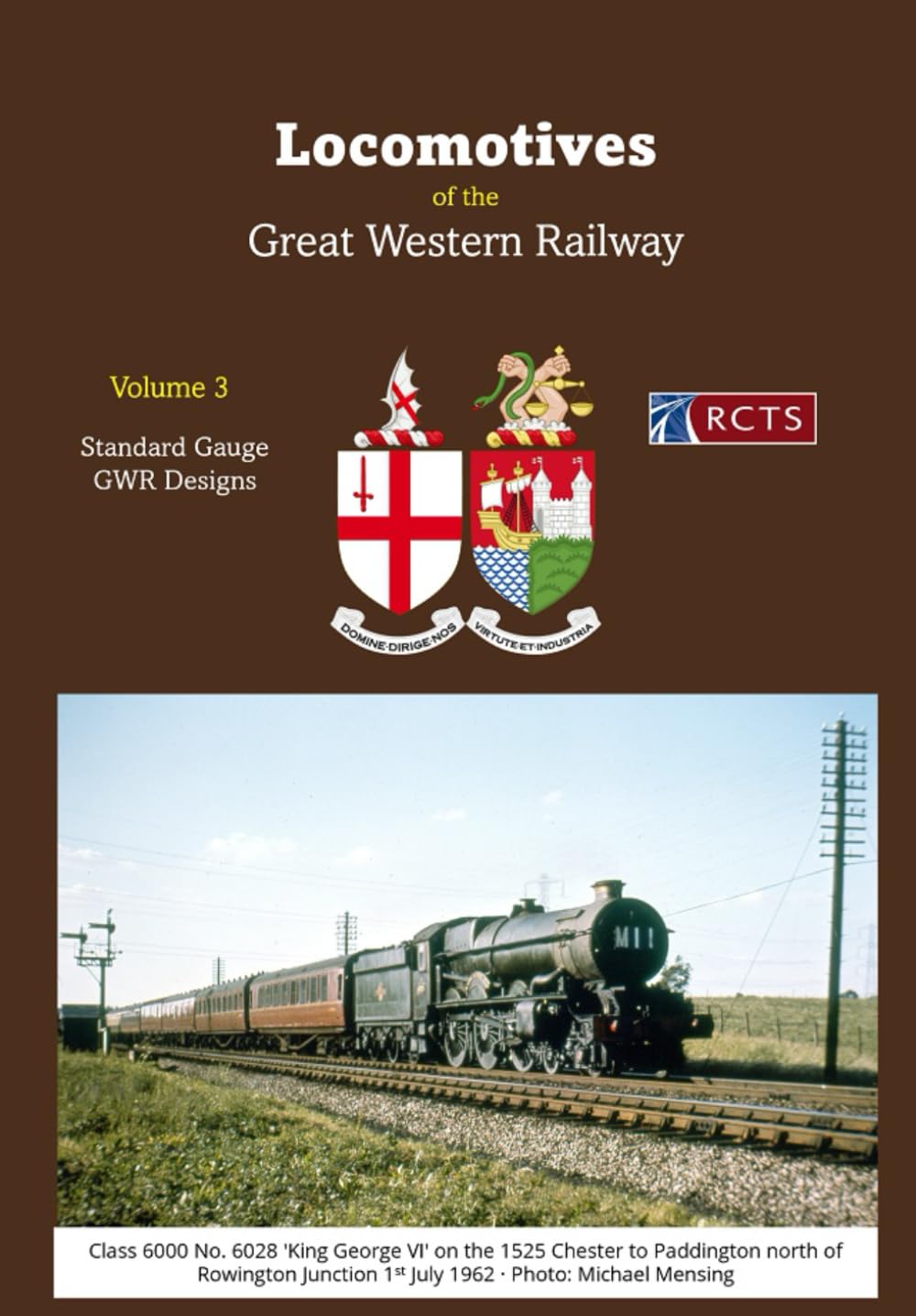 The Locomotives of the Great Western Railway Volume 3