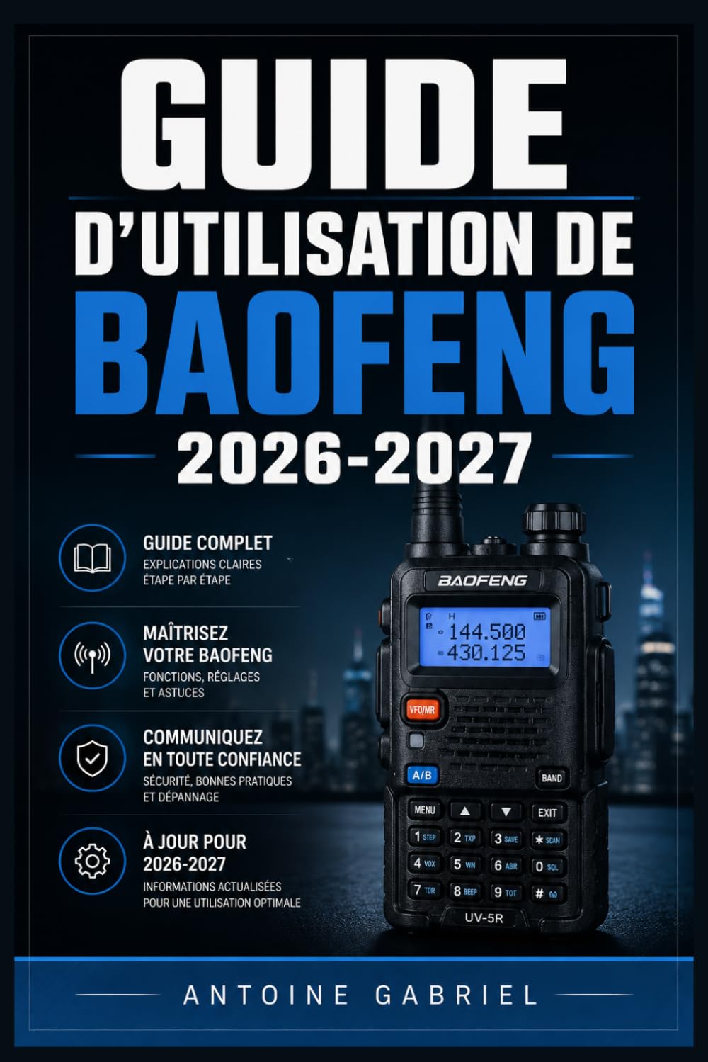 GUIDE D'UTILISATION DE BAOFENG 2026-2027: Une méthode axée sur la performance pour améliorer le flux de travail et la production