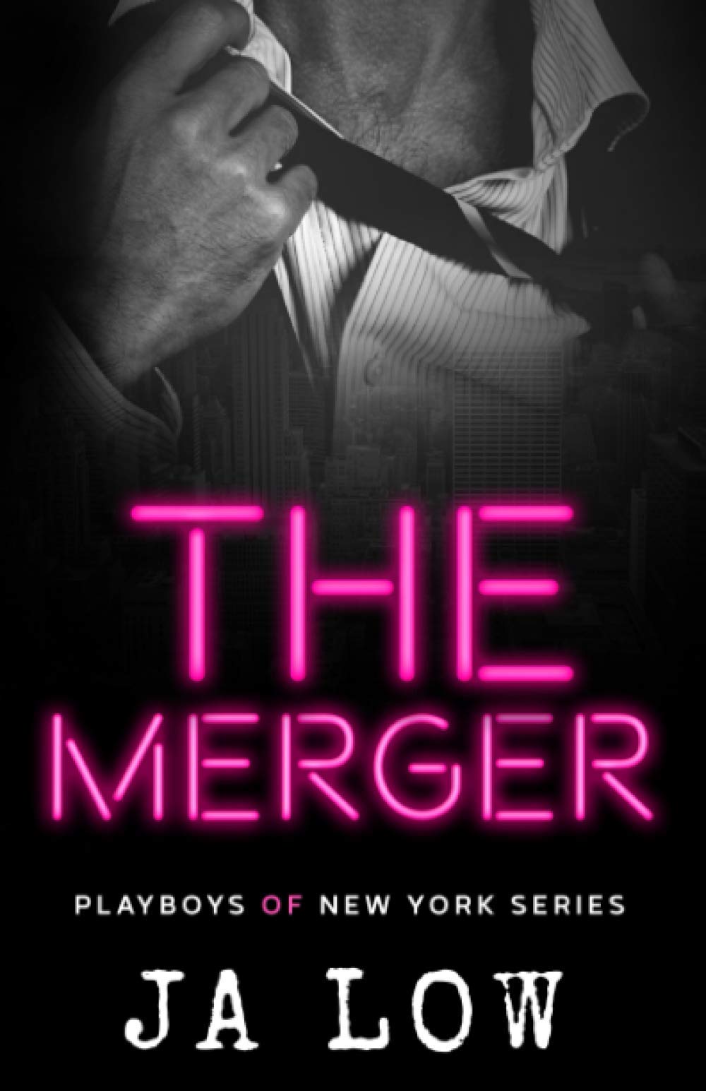 The Merger: A Billionaire Fake Marriage Romance: 3 (Playboys of New York)