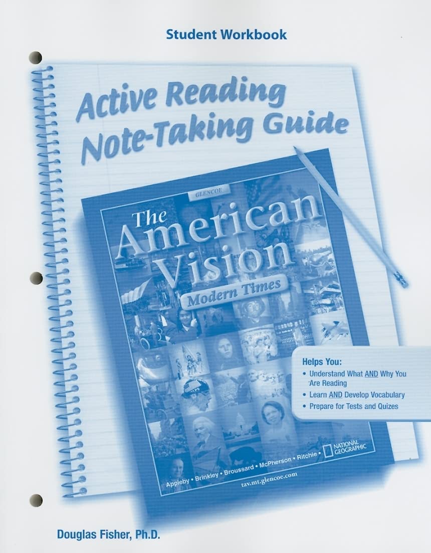 The American Vision, Modern Times, Active Reading and Note-Taking Guide, Student Workbook (THE AMERICAN VISION: MOD TIMES)