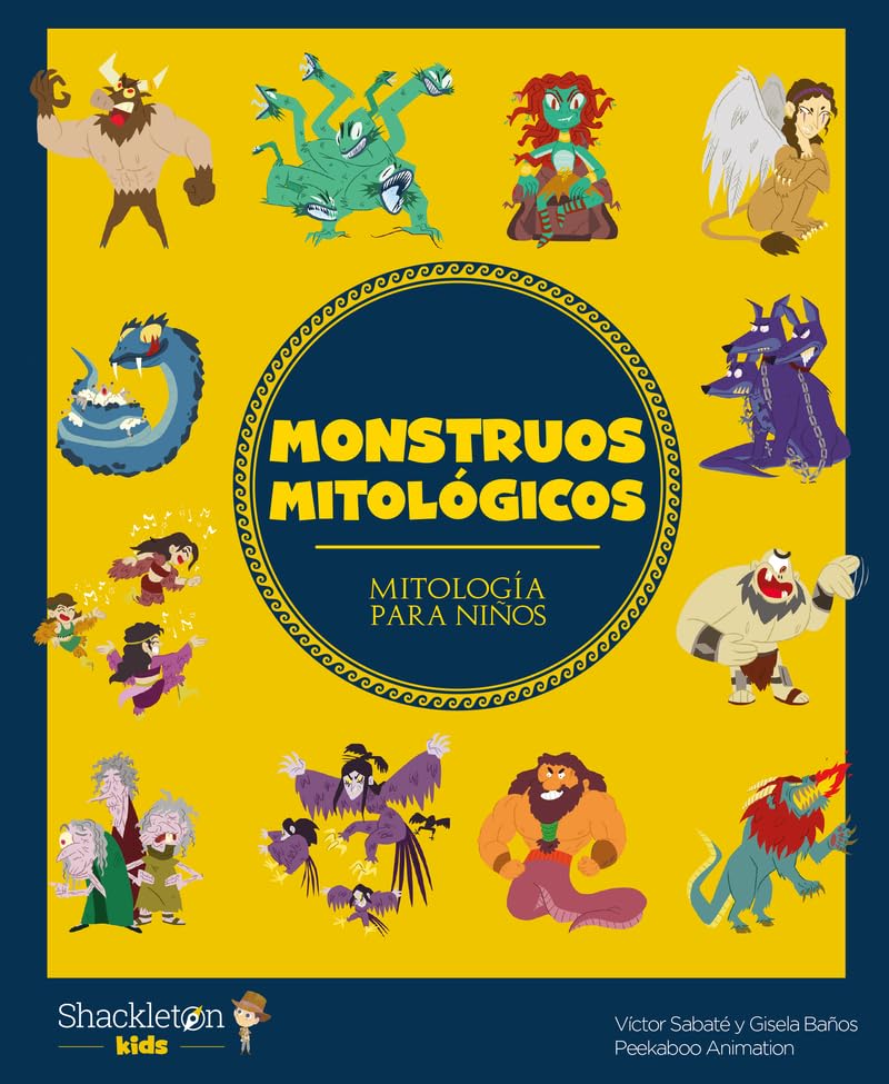 Monstruos mitológicos: Las mejores historias de la mitología griega y romana, convertidas en preciosos cuentos para niños.: 4 (Mitología para niños)