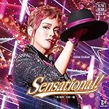 雪組宝塚大劇場公演『Sensational! 』