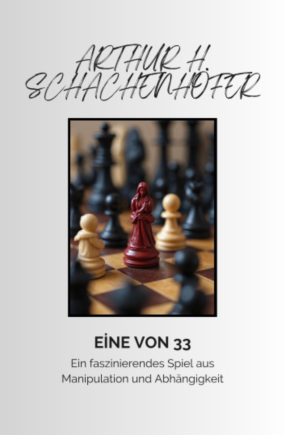 Eine von 33: Ein faszinierendes Spiel aus Manipulation und Abhängigkeit