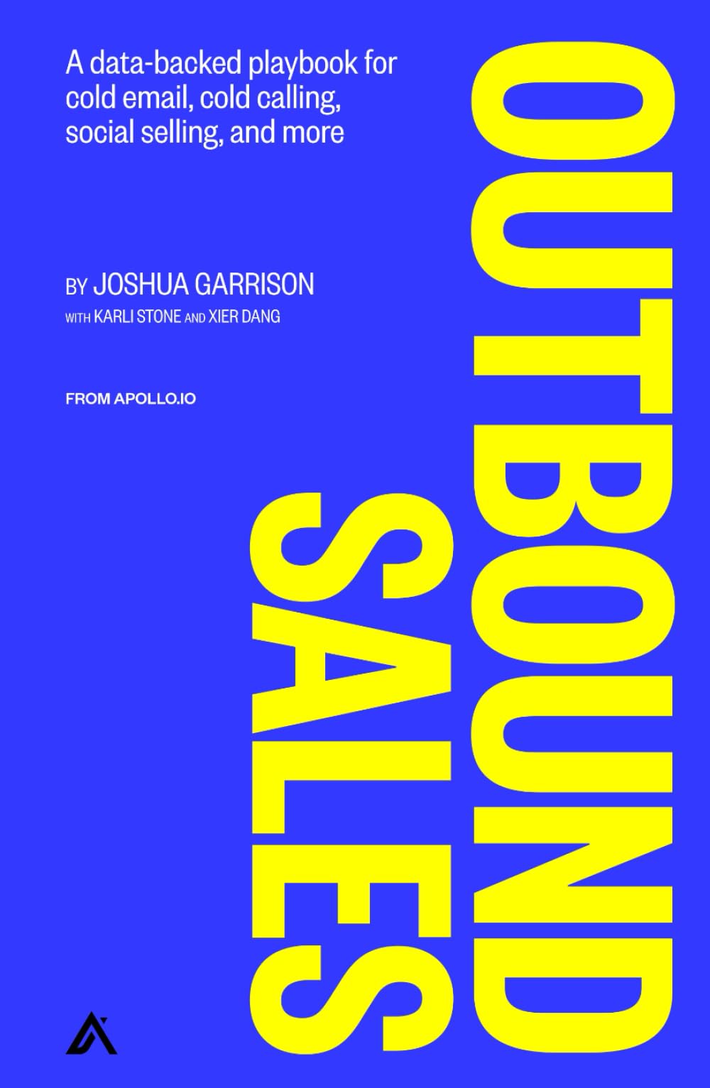 Outbound Sales: A data-backed playbook for cold email, cold calling, social selling, and more