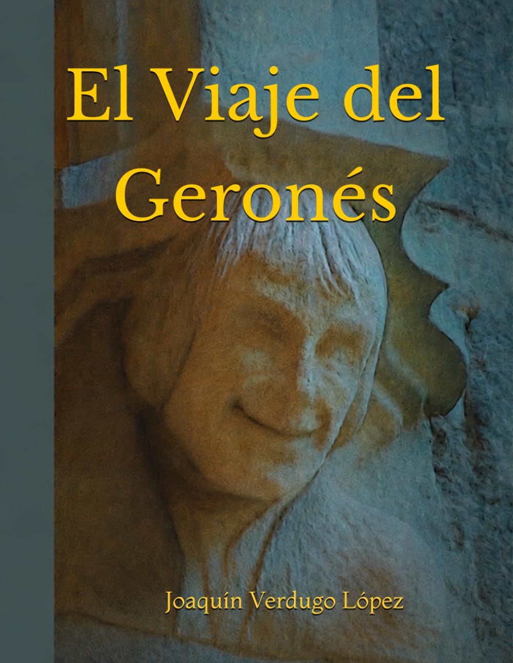 El Viaje del Geronés