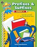 Prefixes & Suffixes Grade 4 (Practice Makes Perfect (Teacher Created Resources))