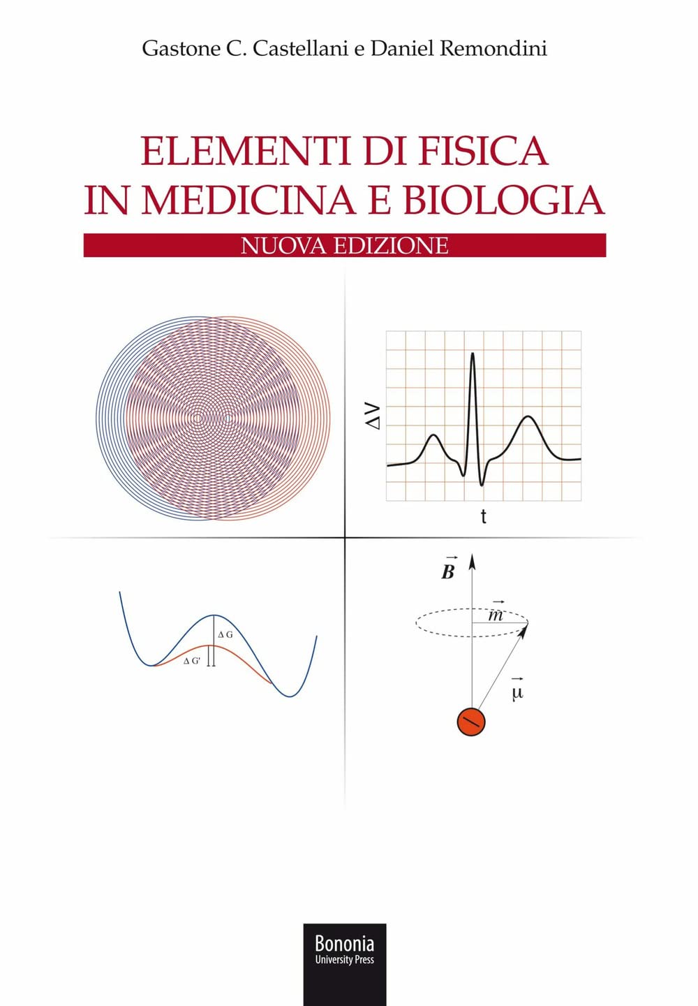 Elementi Di Fisica In Medicina E Biologia - 4