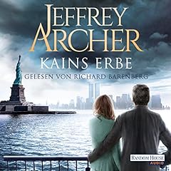 Kains Erbe Audiolibro Por Jeffrey Archer, Ilse Winger - &Uuml;bersetzer arte de portada