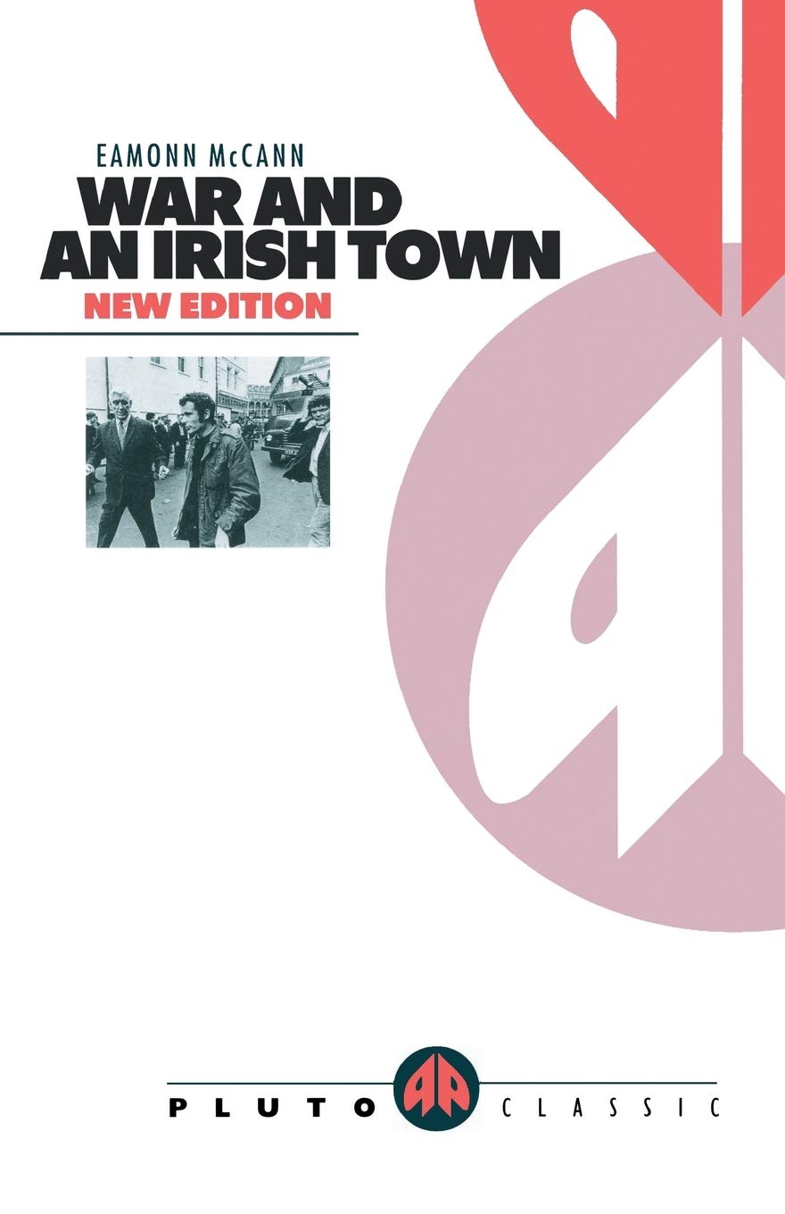 WAR AND AN IRISH TOWN (Pluto Classics)