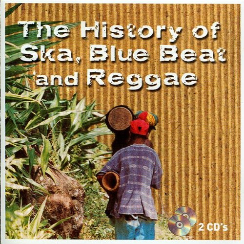 History of Ska Blue Beat & Reggae