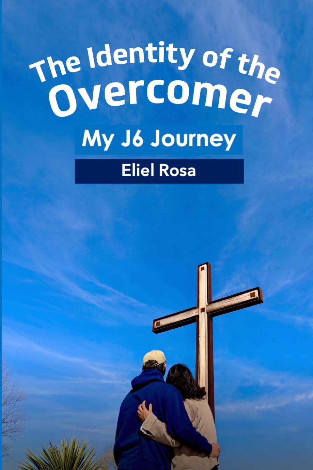The Identity of the Overcomer: My J6 Journey