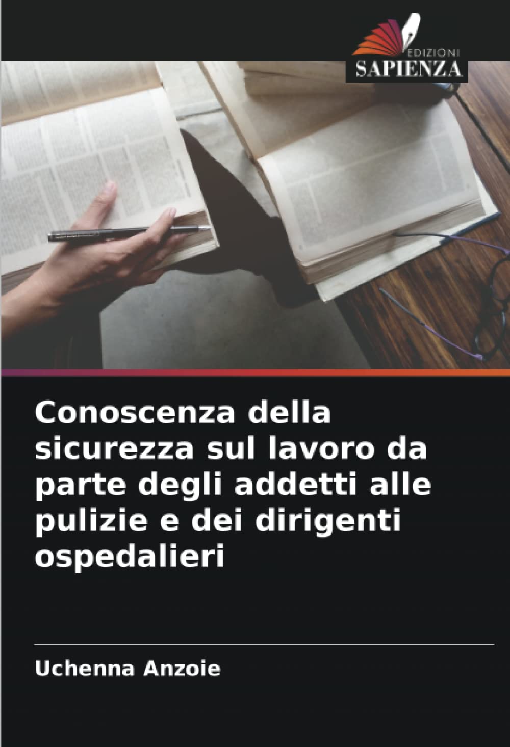 Conoscenza della sicurezza sul lavoro da parte degli addetti alle pulizie e dei dirigenti ospedalieri