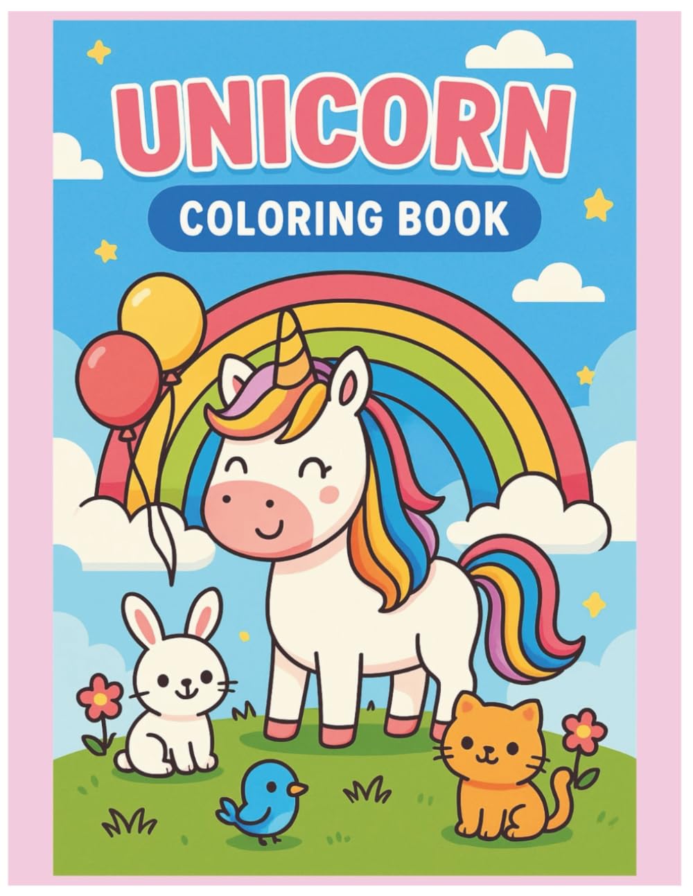 Unicorn Colouring Book: Large Simple Designs for Toddlers and Preschoolers: Fun Unicorn Pictures for Girls and Boys to Colour with Crayons or Markers
