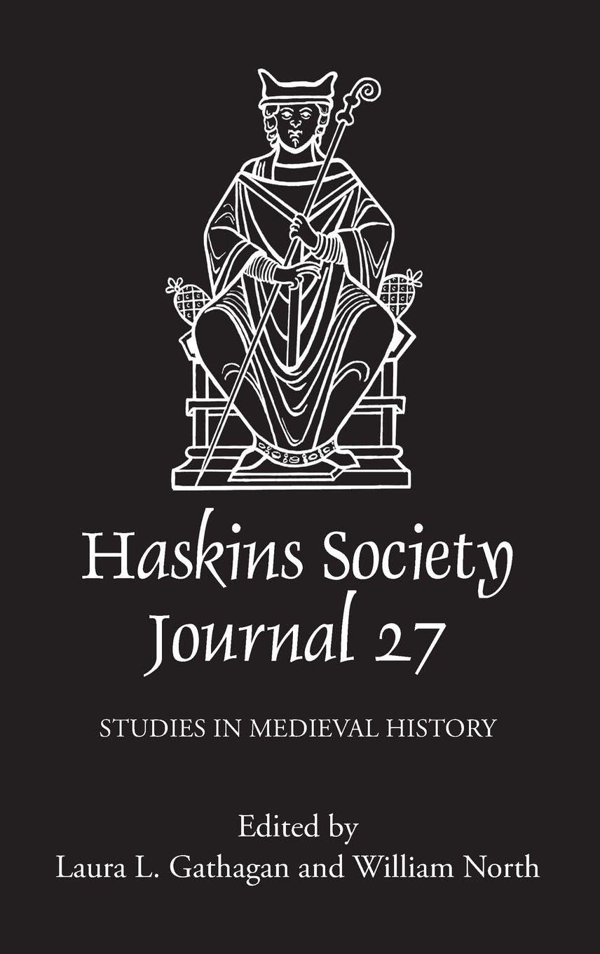 Buy The Haskins Society Journal 2015: Studies in Medieval History (27) — BookShops.in