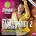 Zumba Fitness Dance Party 2012 Vol.2