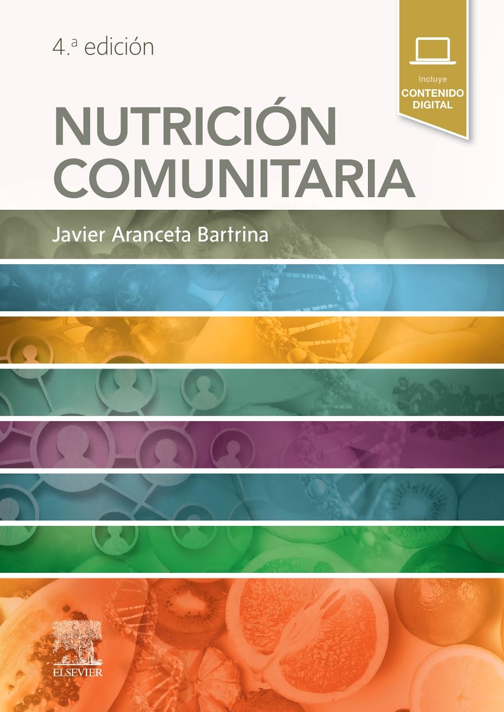 Nutrición comunitaria, 4.ª Edición