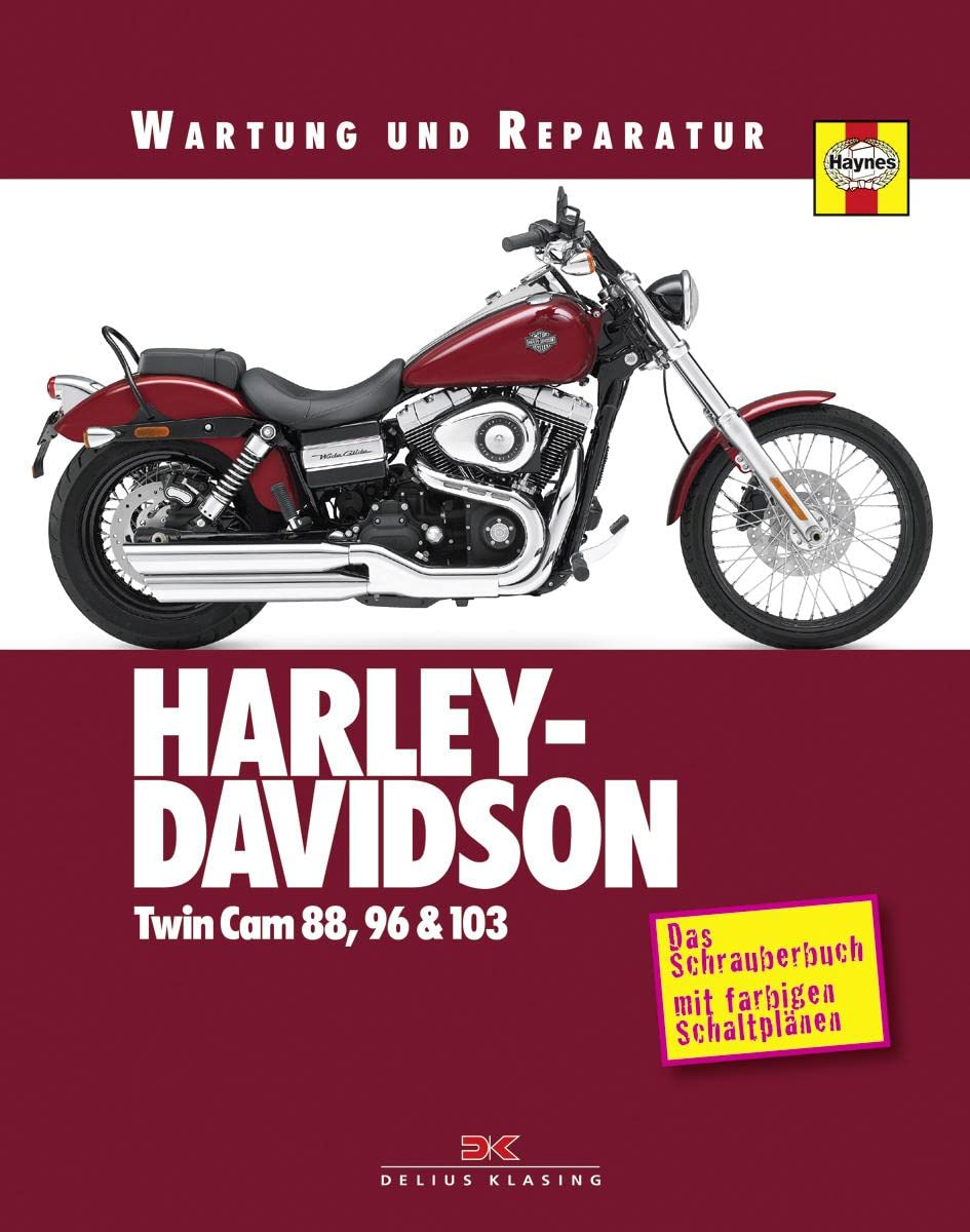 Harley-Davidson Twincam 88, 96 & 103: Wartung und Reparatur