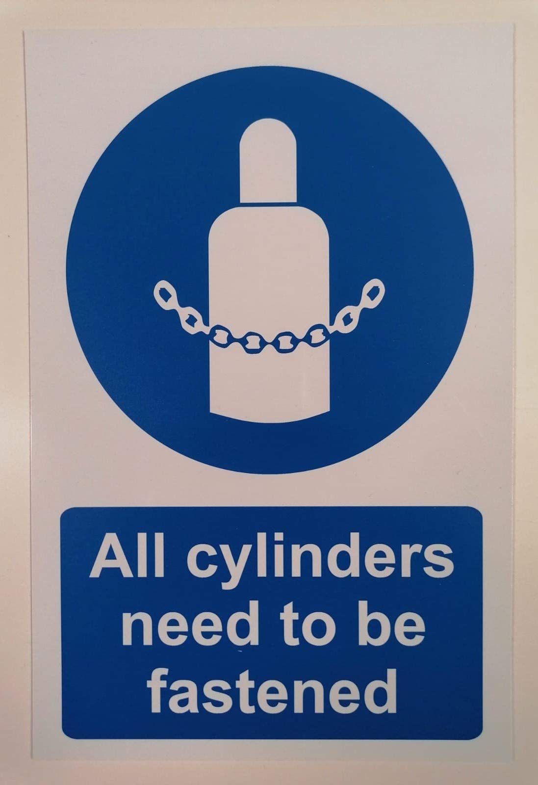 All cylinders must be fastened Safety sign - 1.2mm Rigid plastic 400mm x 300mm