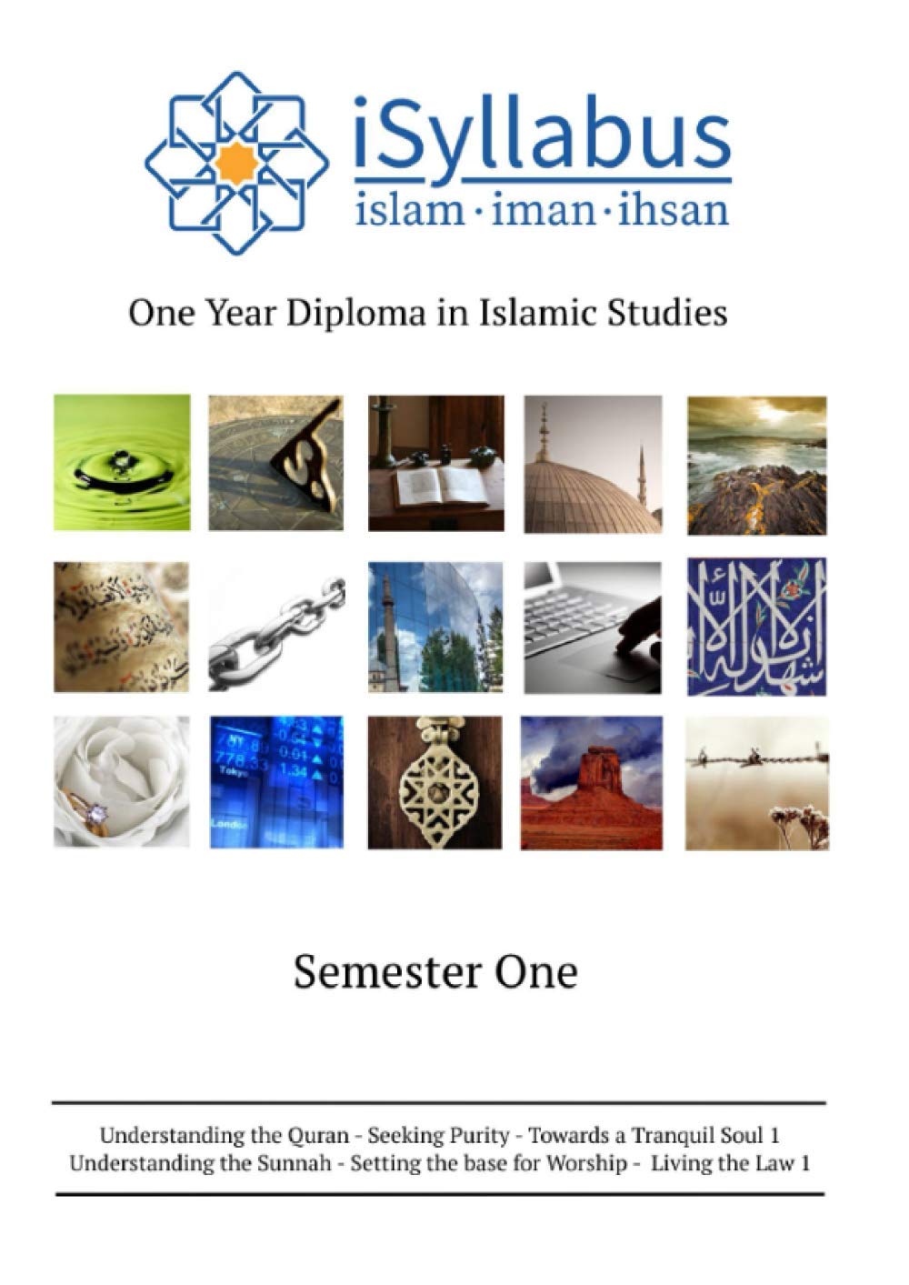 One Year Diploma in Islamic Studies: Semester One