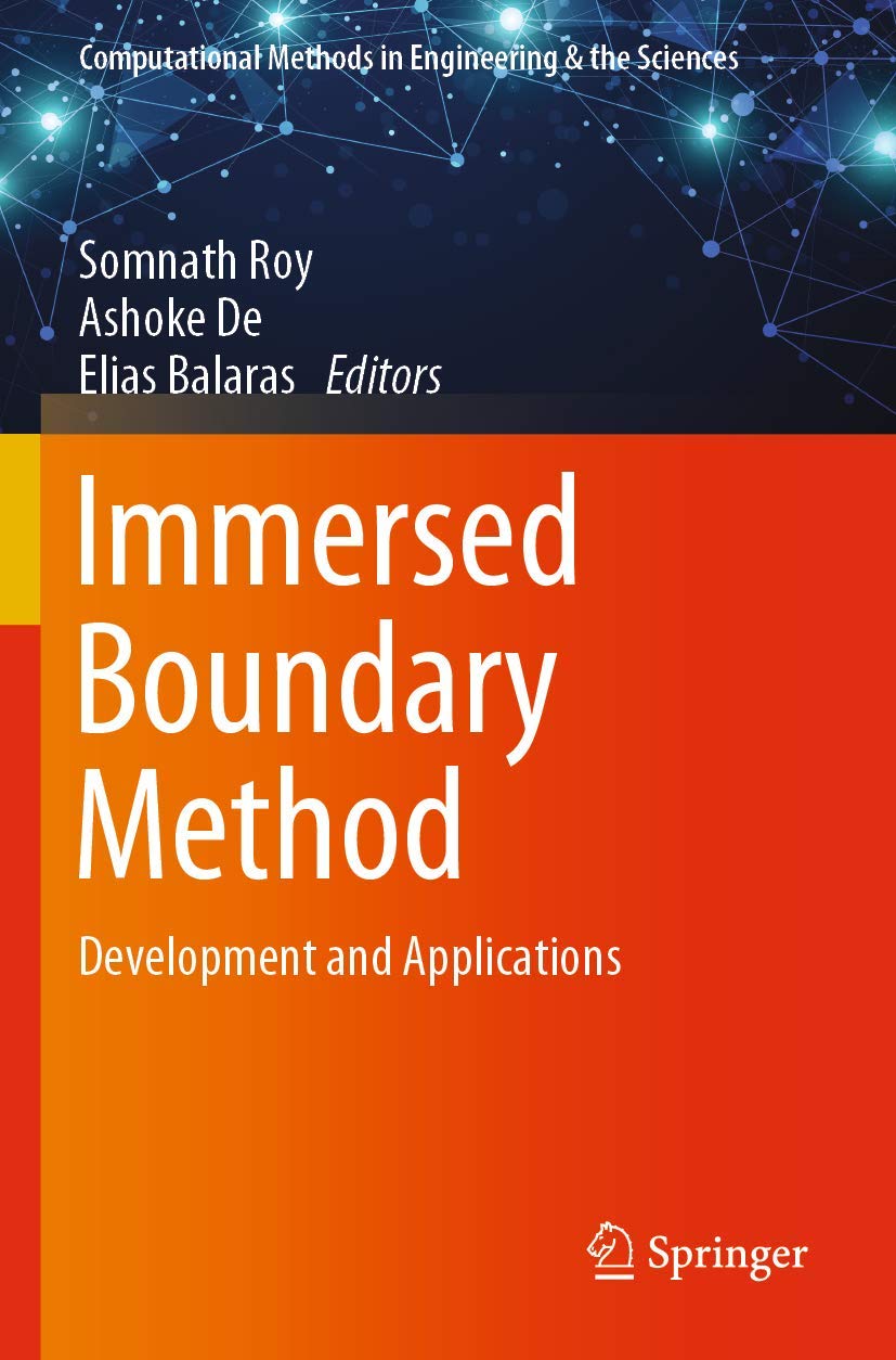 Immersed Boundary Method: Development and Applications (Computational Methods in Engineering & the Sciences)