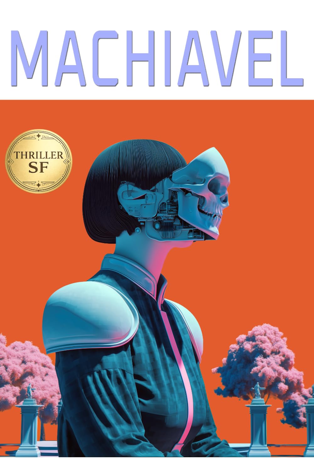Machiavel: Un roman cyberpunk sur l’intelligence artificielle