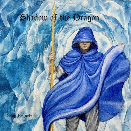 Shadow of the Dragon by Amy Daniels episode artwork