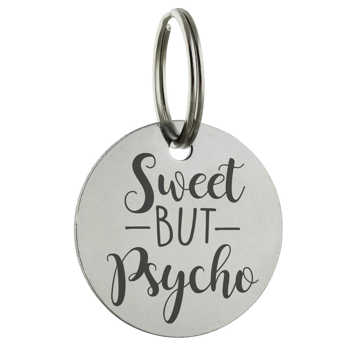 Sweet But Psycho Personalized Pet ID Tag - 30mm Double Sided Laser Engraved for Dog or Cat