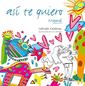 Hardcover Así te quiero [Spanish] Book