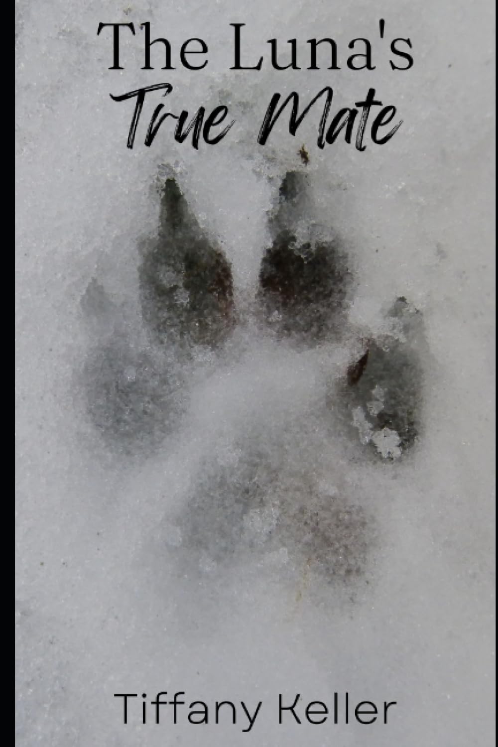 The Luna’s True Mate (The River Pack Series)