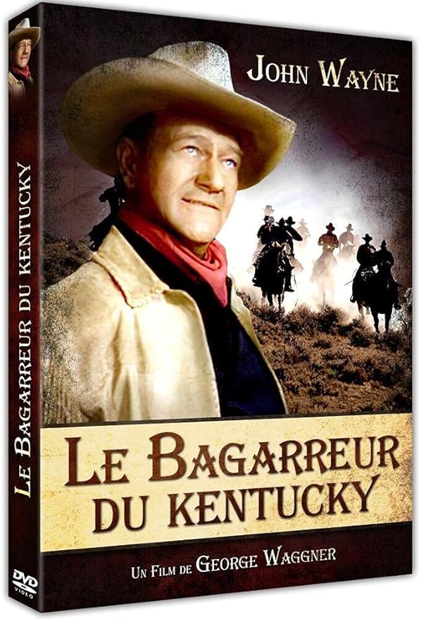 Le Bagarreur du Kentucky Amazon.fr John Wayne, Vera Ralston, Philip Dorn, Oliver Hardy, Marie Le Bagarreur du Kentucky Amazon.fr John Wayne, Vera Ralston, Philip Dorn, Oliver Hardy, Marie