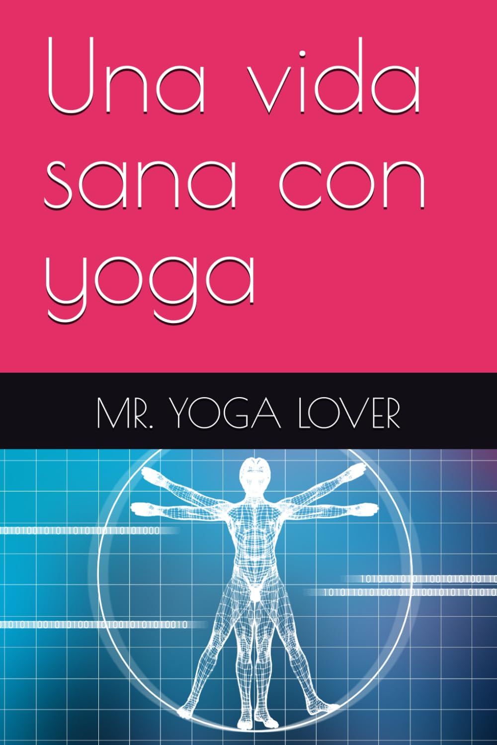 Una vida sana con yoga
