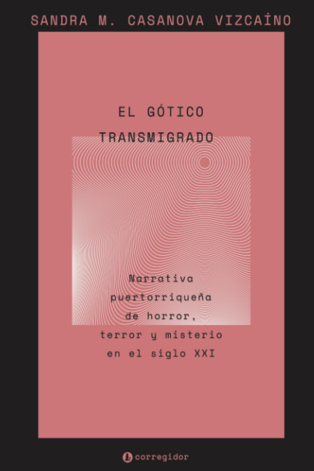 El gótico transmigrado (Nueva Crítica Hispanoamericana)