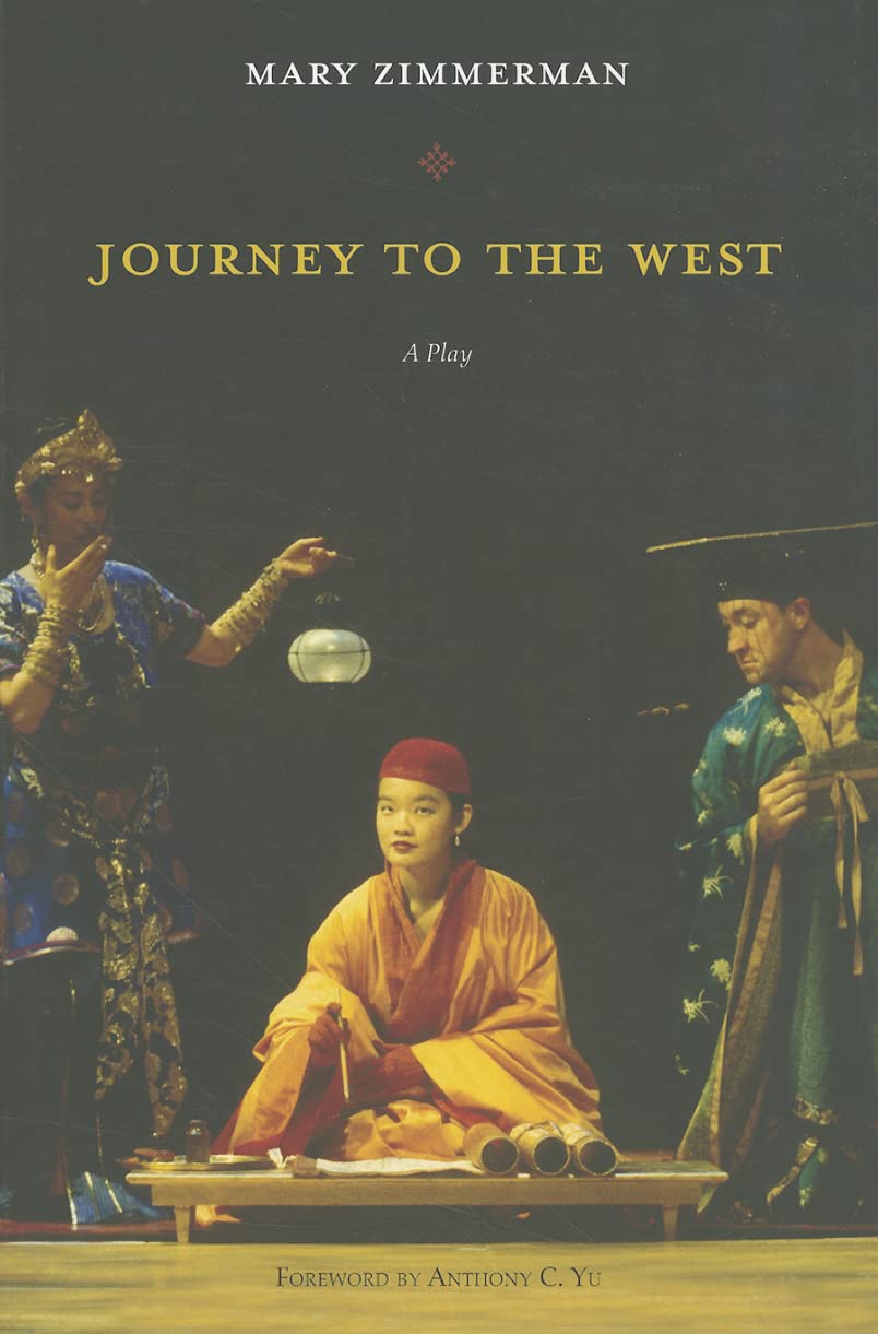 Journey to the West: A Play