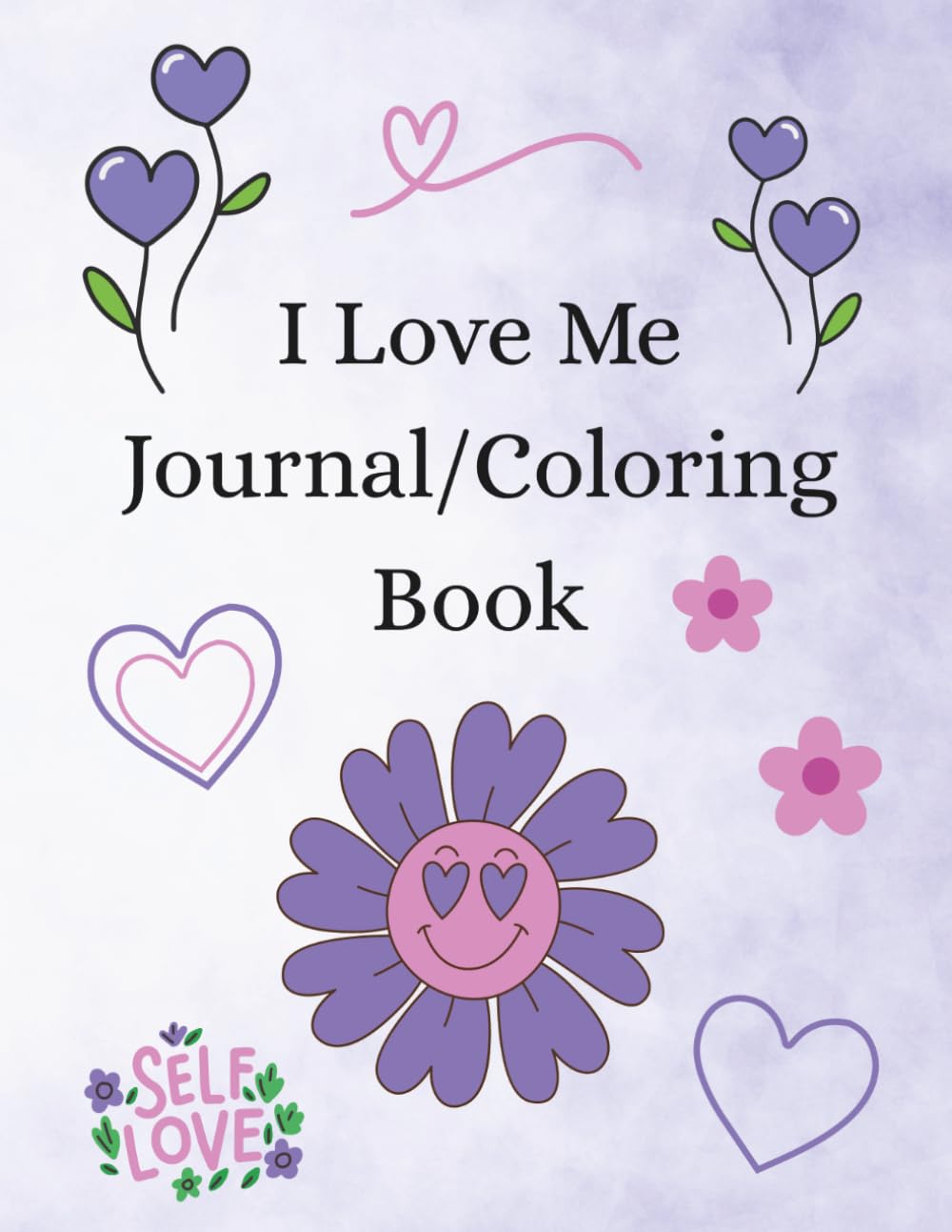 My self love journal/coloring book