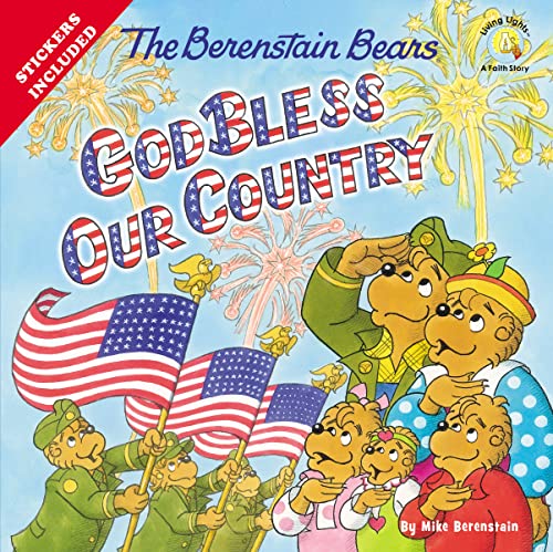 Image of The Berenstain Bears God Bless Our Country (Berenstain Bears/Living Lights: A Faith Story)