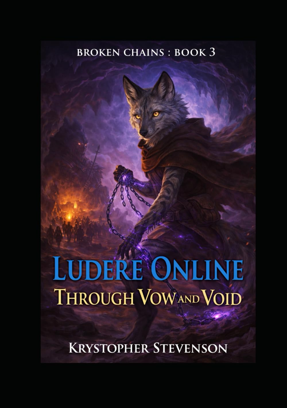 Ludere Online: Through Vow and Void (Ludere Online : Broken Chains)