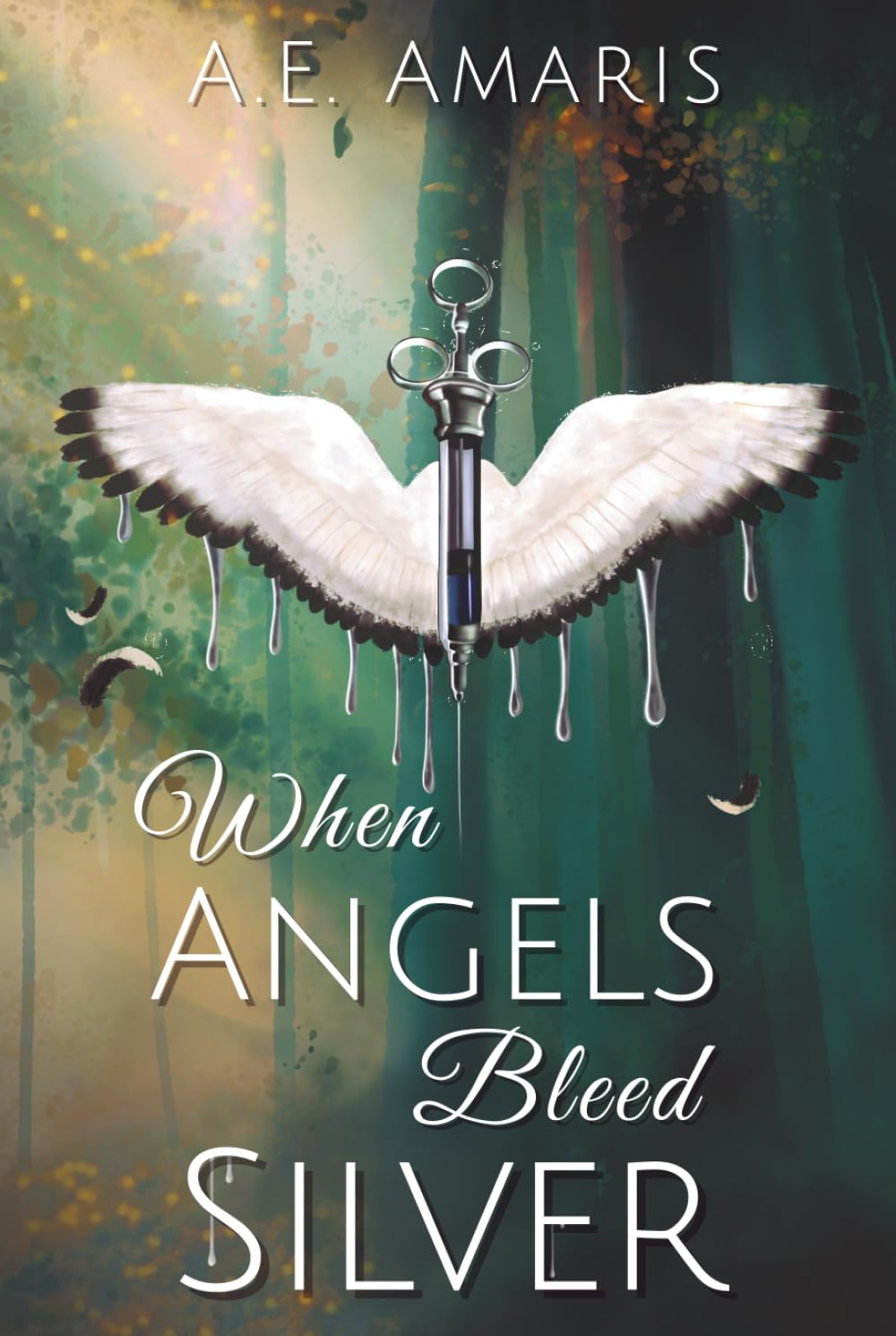 When Angels Bleed Silver (Souls Bound by Silver)