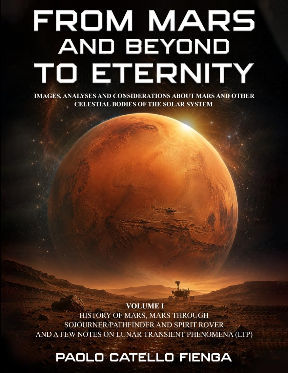 From Mars and beyond, to Eternity
