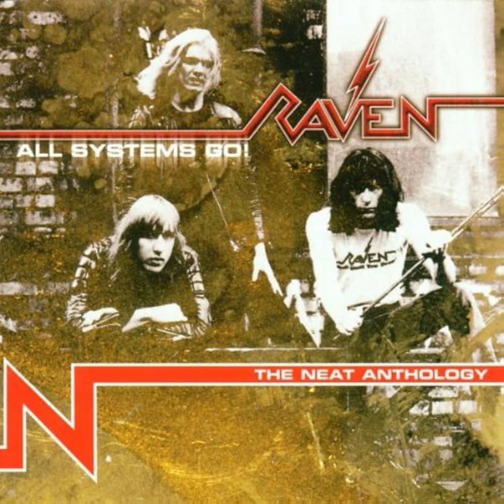 洋楽 Raven All Systems Go! The Neat Anthology All Systems Go-Neat Anthology by Raven - Amazon.com Music
