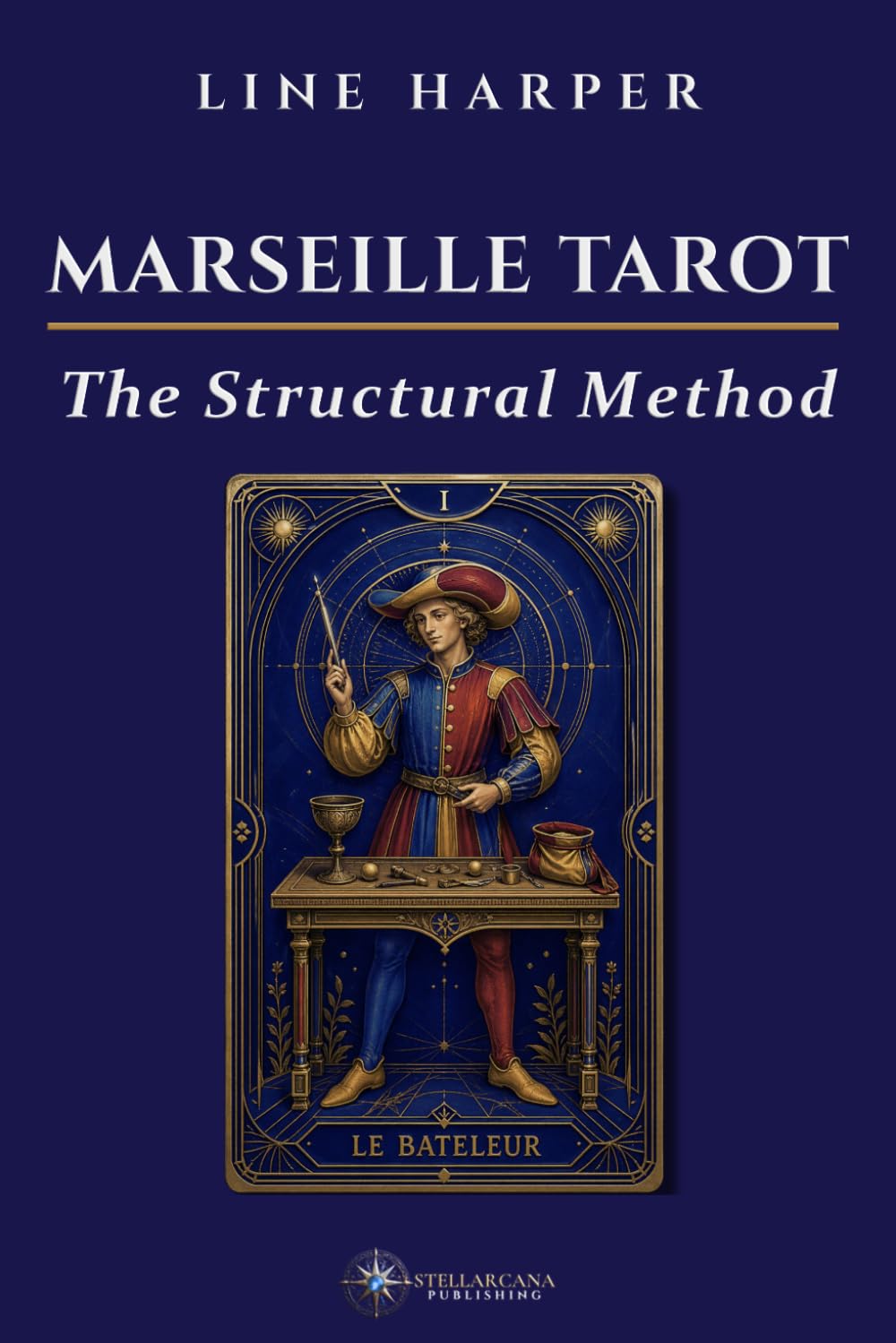 Marseille Tarot: The Structural Method