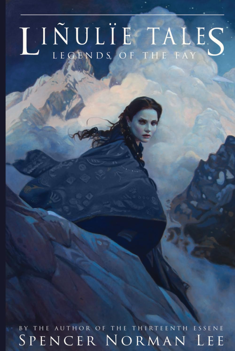 Liñulïe Tales: Legends of the Fay (The Thirteenth Essene)