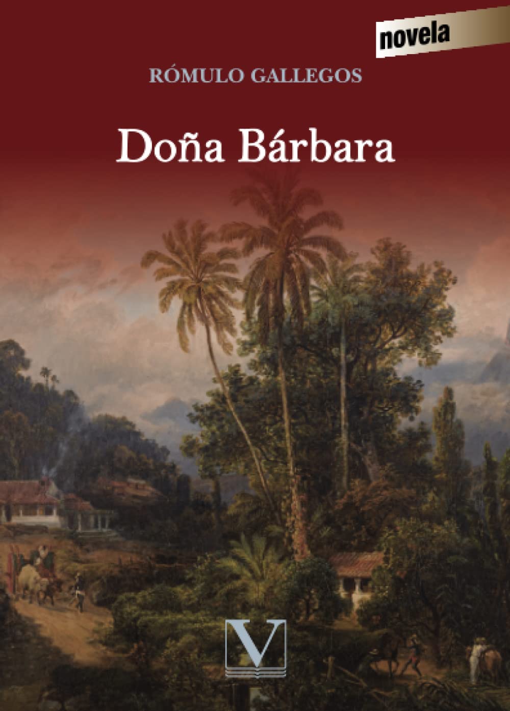 Doña Bárbara (Narrativa)