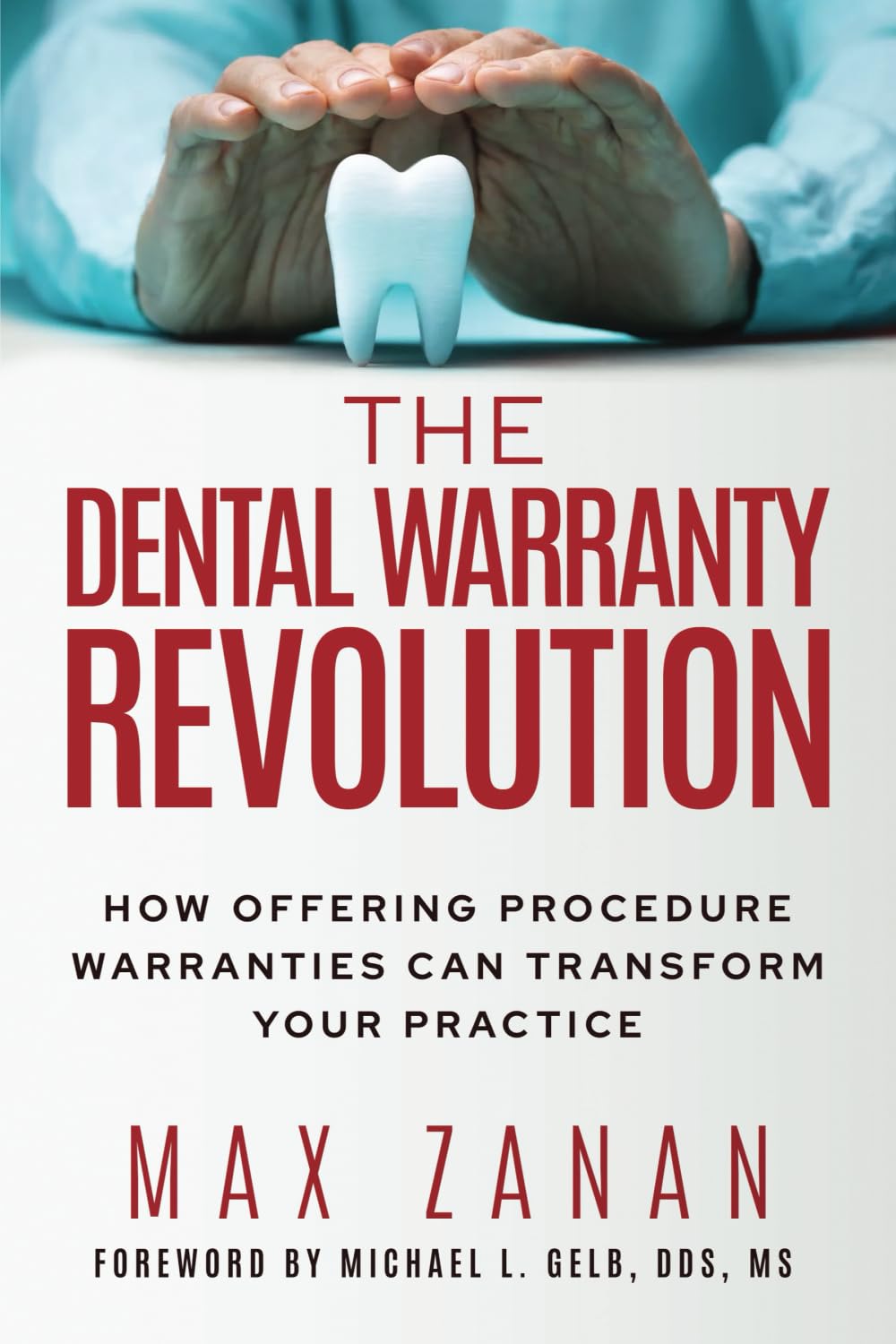 The Dental Warranty Revolution: How Offering Procedure Warranties Can Transform Your Practice